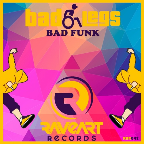 Bad Legs-Bad Funk
