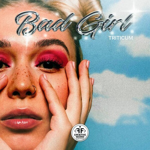 TRITICUM-Bad Girl