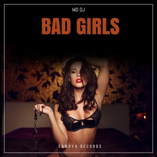 MD DJ-Bad girls
