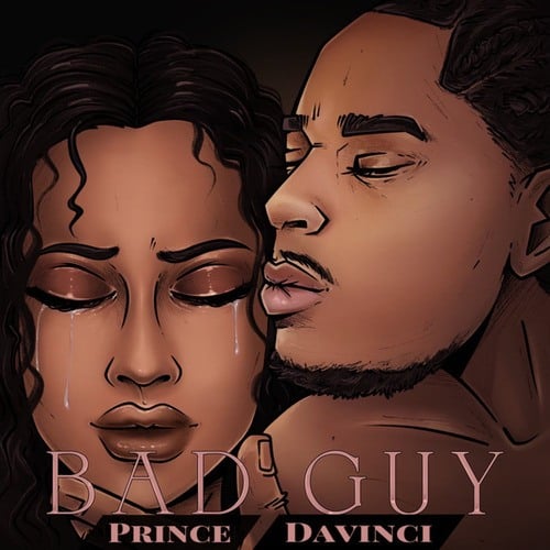 Prince Davinci-Bad Guy