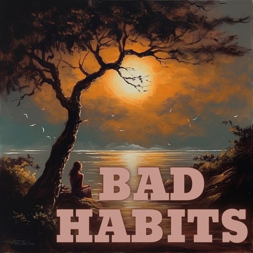 Ashton Wolf-Bad Habits
