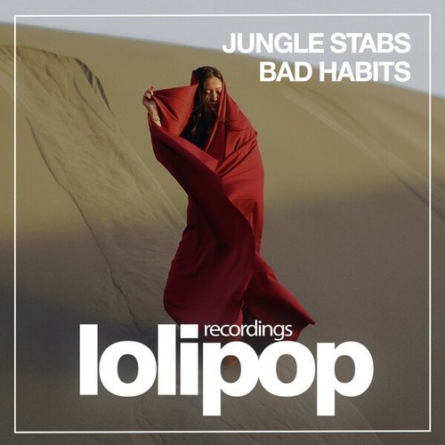 Jungle Stabs-Bad Habits