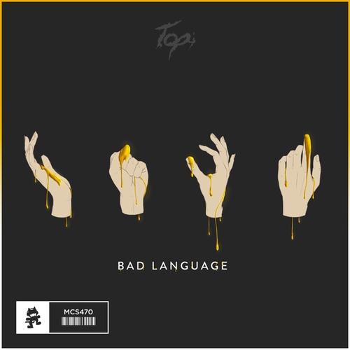 Topi-Bad Language