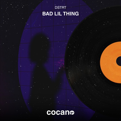 DSTRT-Bad Lil Thing