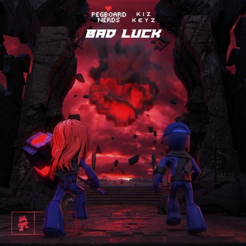 Pegboard Nerds, Kiz Keyz-Bad Luck