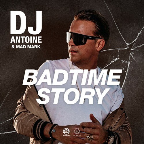dj antoine, Mad Mark-Badtime Story