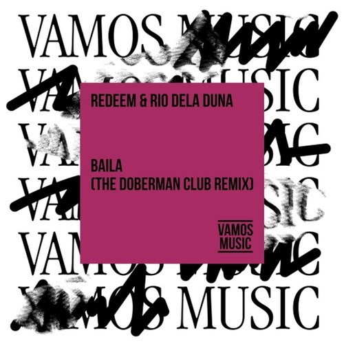 Redeem, Rio Dela Duna, The Doberman Club-Baila (The Doberman Club Remix)
