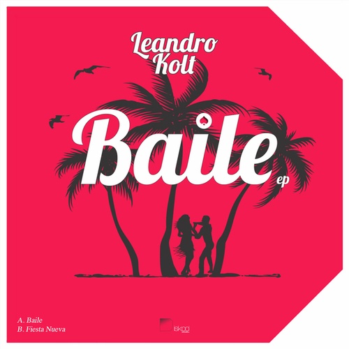 Leandro Kolt-Baile EP