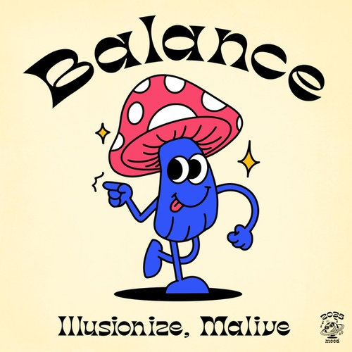 Illusionize, Malive-Balance