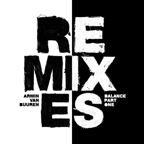 Balance (Remixes, Pt. 1)