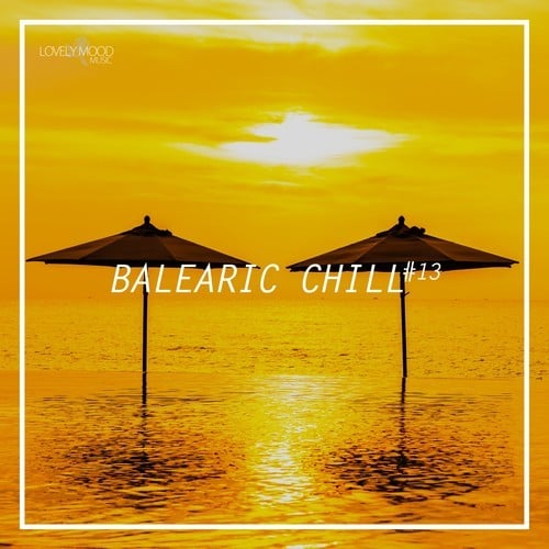 Various Artists-Balearic Chill #13
