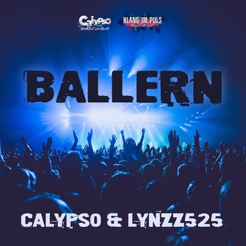 Lynzz525, Calypso-Ballern