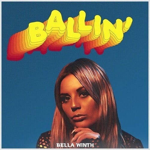 BELLA WINTH-Ballin'