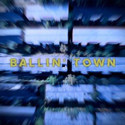 D!FFNAX-Ballin' Town