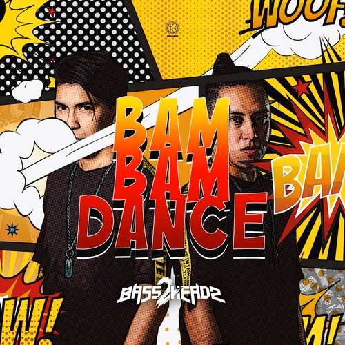 Bass 2 Headz-Bam Bam Dance