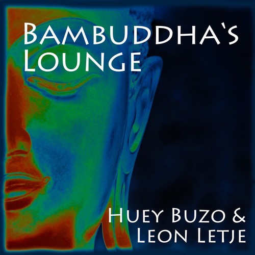Bambuddha's Lounge (Extended Mix)