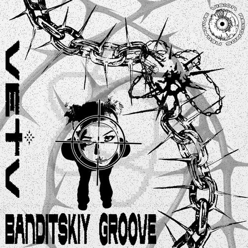 VETV-Banditskiy Groove