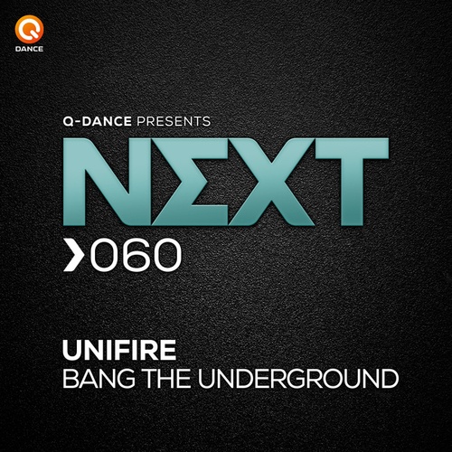 Unifire-Bang The Underground
