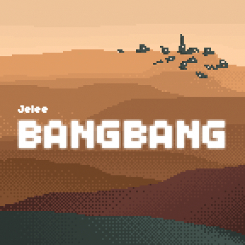 Jelee-BANGBANG