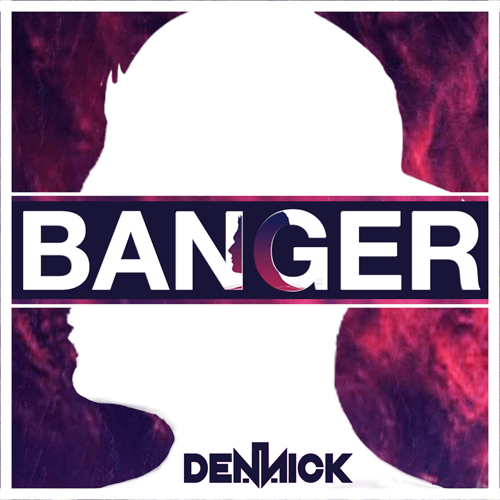 Dennick-Banger