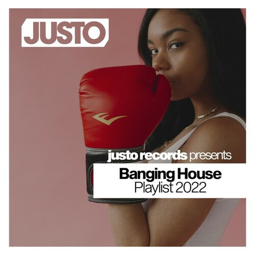 Various Artists-Banging House Playlist 2022