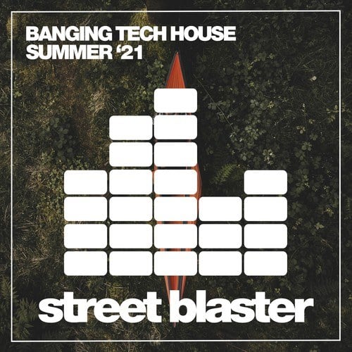 Various Artists-Banging Tech House Summer '21