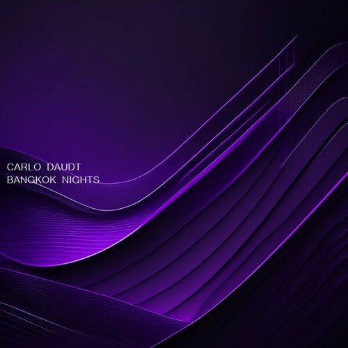 Carlo Daudt-Bangkok Nights