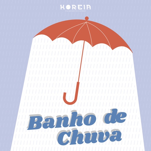 DJ Koreia-Banho de Chuva