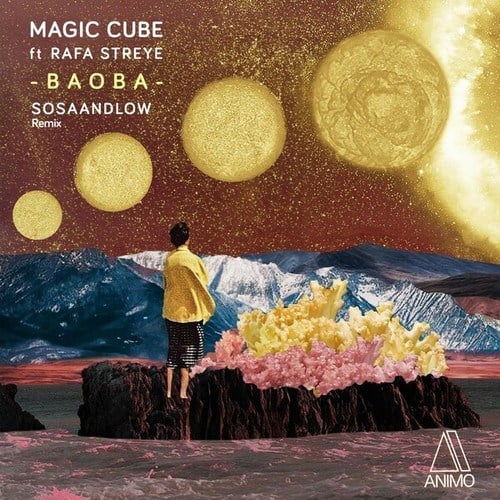 Magic Cube, Rafa Streye, Sosandlow-Baoba EP