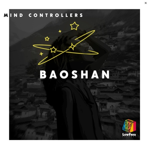 Mind Controllers-Baoshan