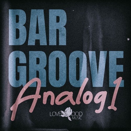 Various Artists-Bar Groove Analog 1