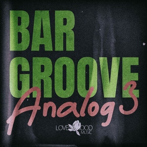 Bar Groove Analog 3