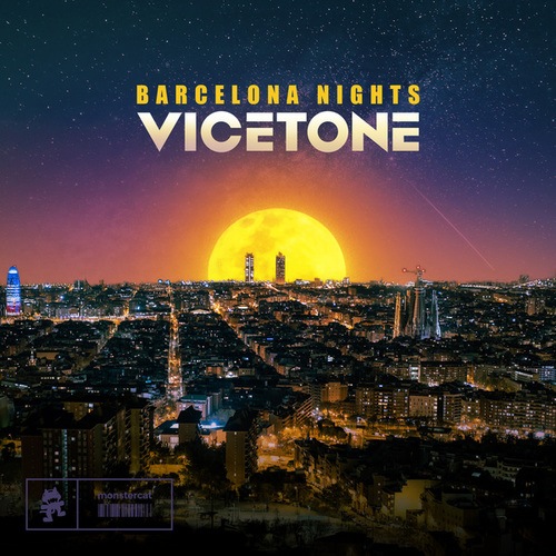 Vicetone-Barcelona Nights