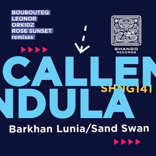 Callendula, Boubouteq, Leonor, Orkidz, Rose Sunset-Barkhan Lunia/Sand Swan