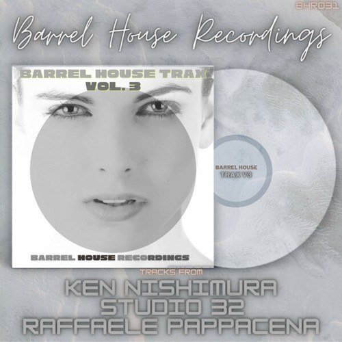 Ken Nishimura, Raffaele Pappacena, Studio 32-Barrel House Trax, Vol. 3 (Original Mix)