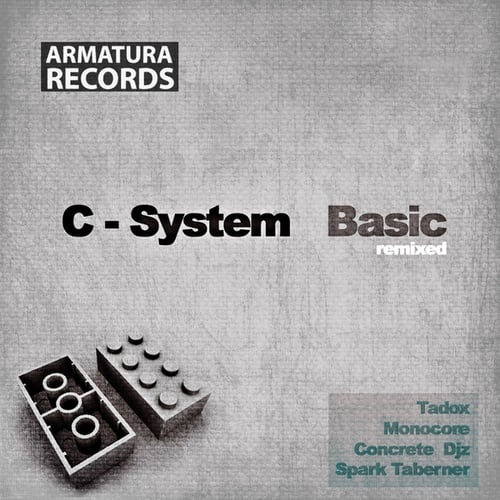 C-System, Tadox, Monocore, Concrete Djz-Basic