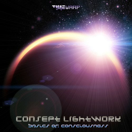 Consept Lightwork-Basics of Consciousness