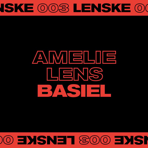 Amelie Lens-Basiel EP