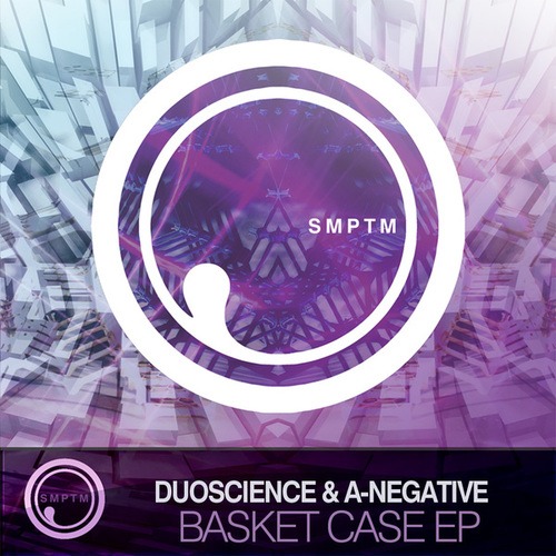 Duoscience, A-Negative-Basket Case EP