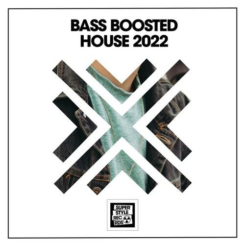 Various Artists-Bass Boosted House 2022