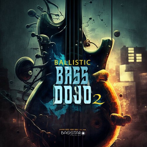 Ballistic-Bass Dojo 2