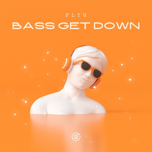 Bass Get Down