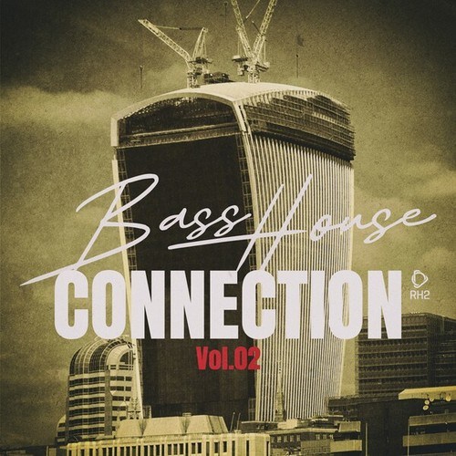 Various Artists-Bass House Connection, Vol.02