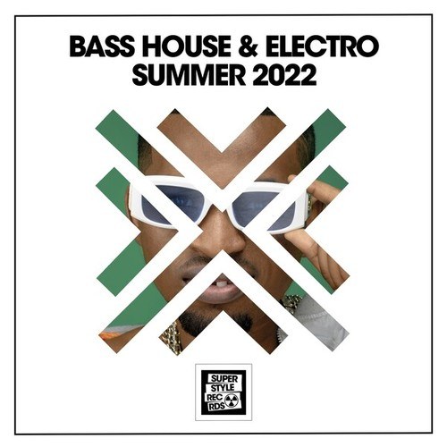 Various Artists-Bass House & Electro Summer 2022