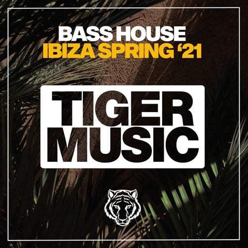 Various Artists-Bass House Ibiza Spring '21