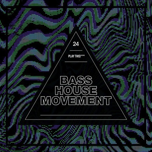 Various Artists-Bass House Movement, Vol. 24