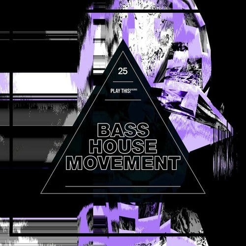 Various Artists-Bass House Movement, Vol. 25