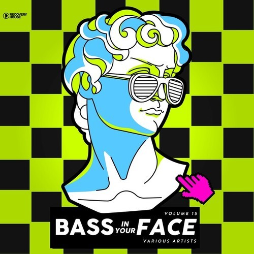 Various Artists-Bass in Your Face, Vol. 15