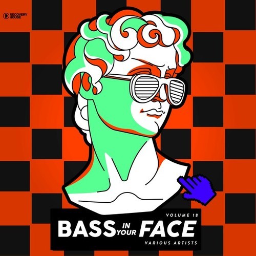 Various Artists-Bass in Your Face, Vol. 18