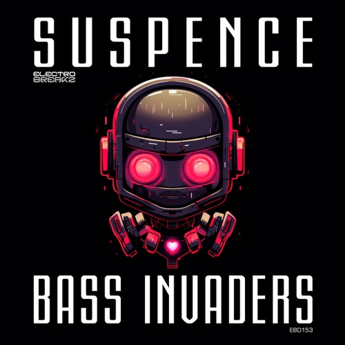 Suspence, Suspence (US)-Bass Invaders